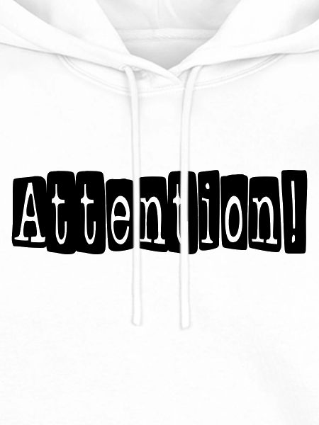 attention