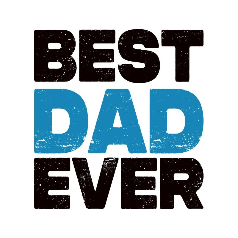 Best Dad Ever