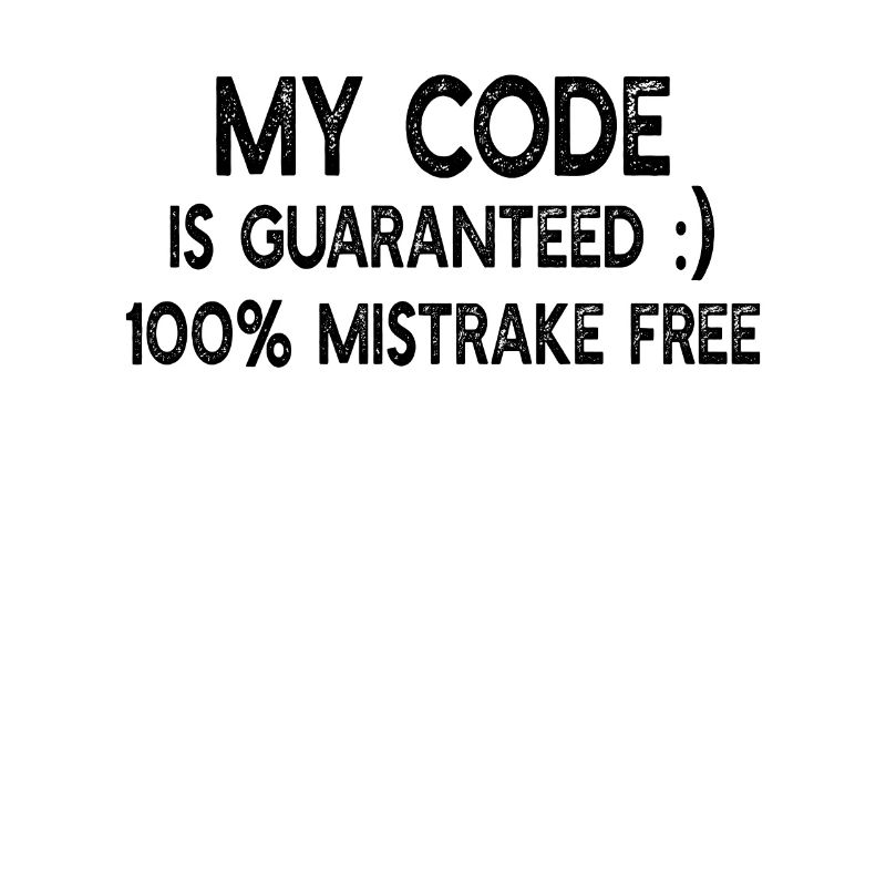 Programmeur amusant - Mon code est garanti 100% de brume