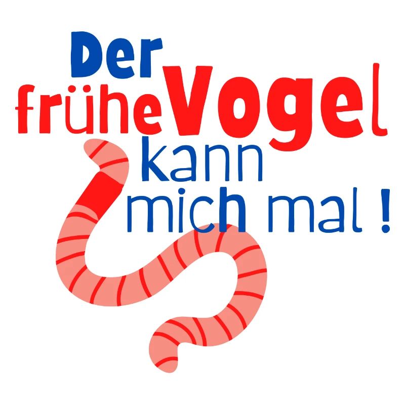 Der frühe Vogel