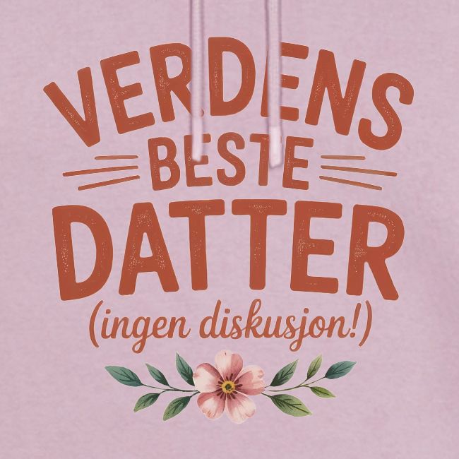 Verdens beste datter (ingen diskusjon!)