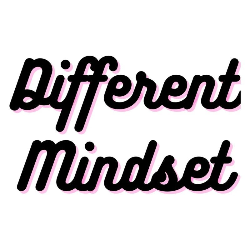 Different Mindset