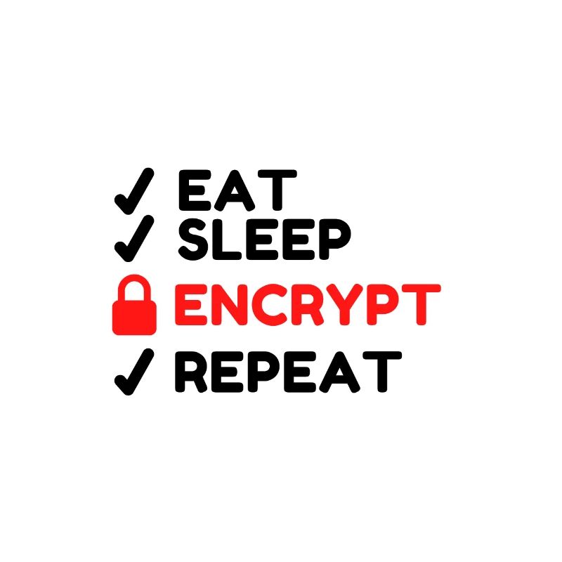 Cyber Security Eat Sleep Encrypt Fun Hacker Safe