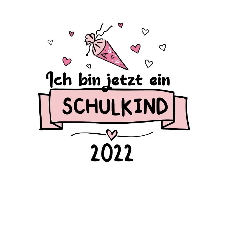 Ich bin jetzt ein Schulkind 2022