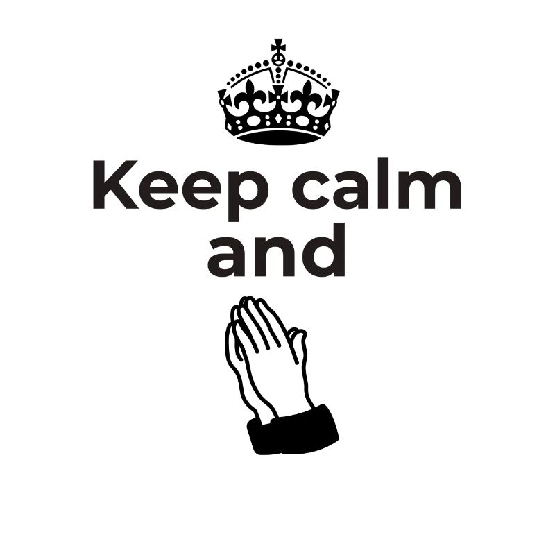 keep calm and pray design