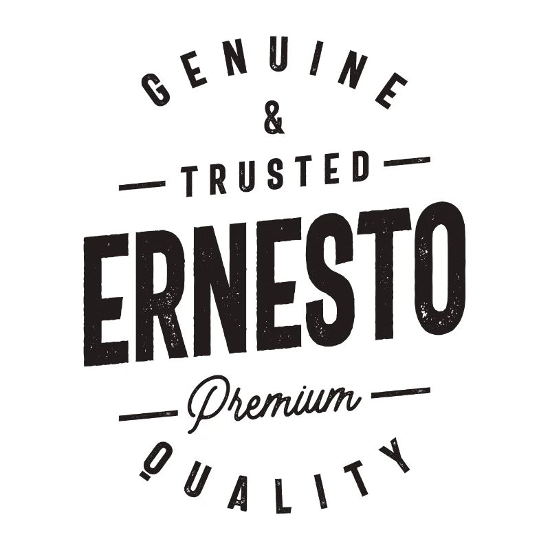 Genuine and Trusted Ernesto Personalized Name