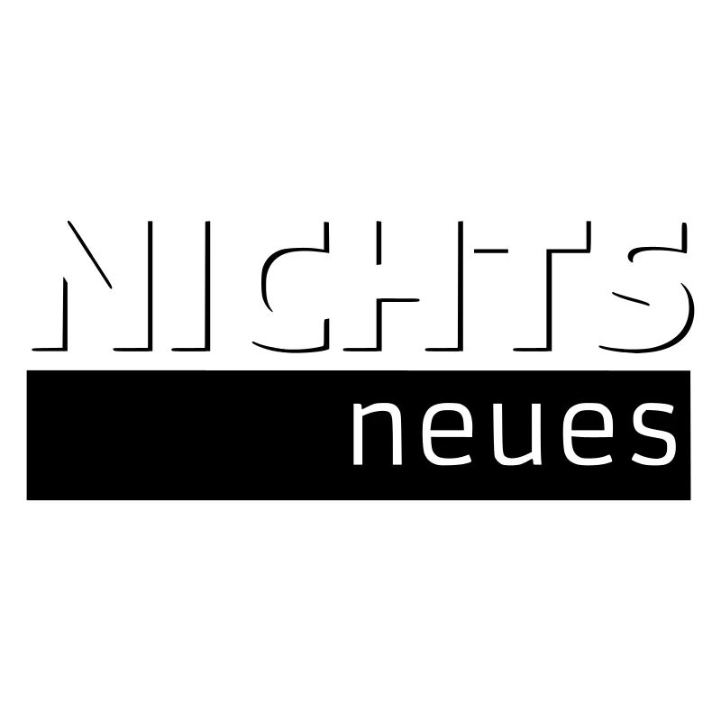 NICHTS neues