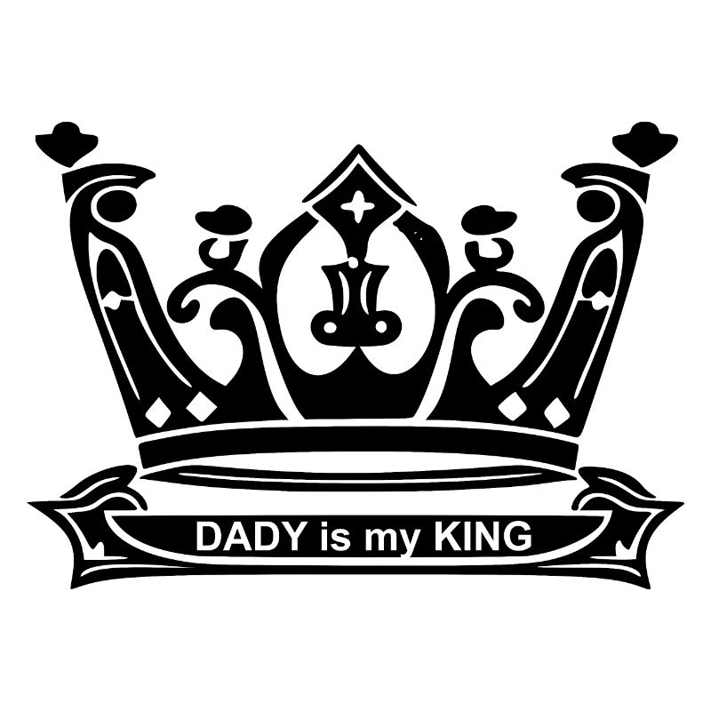 Dady is my King