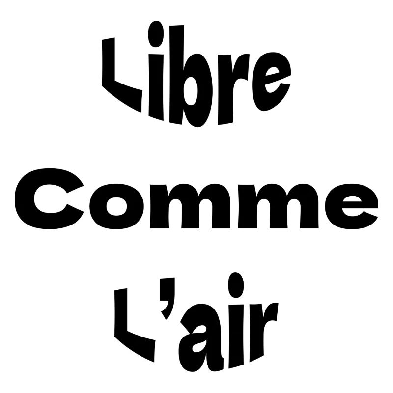 Libre comme l’air