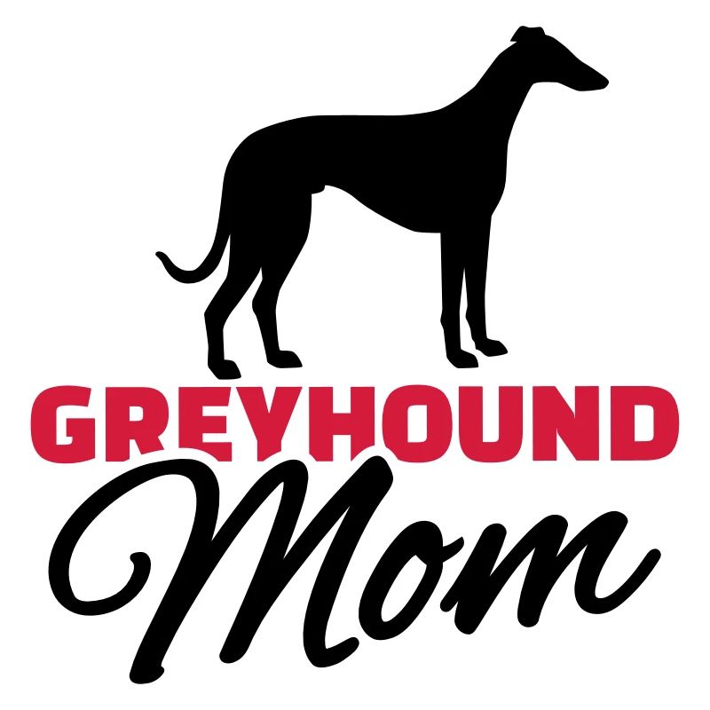 Greyhound Mom