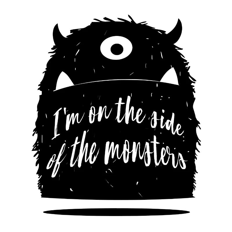 Ich bin auf der Seite der Monster