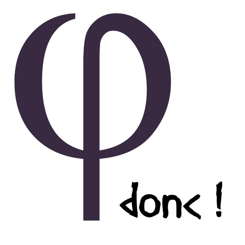 Phi donc !