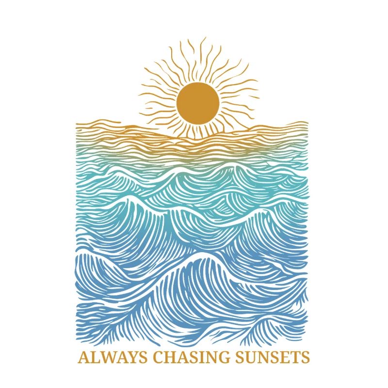 Always chasing sunsets