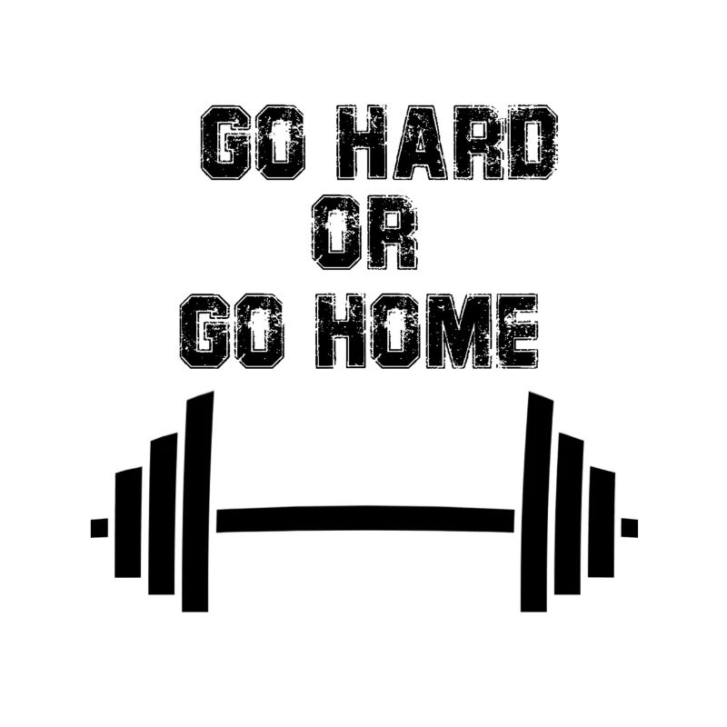 Geh hart oder geh nach Hause