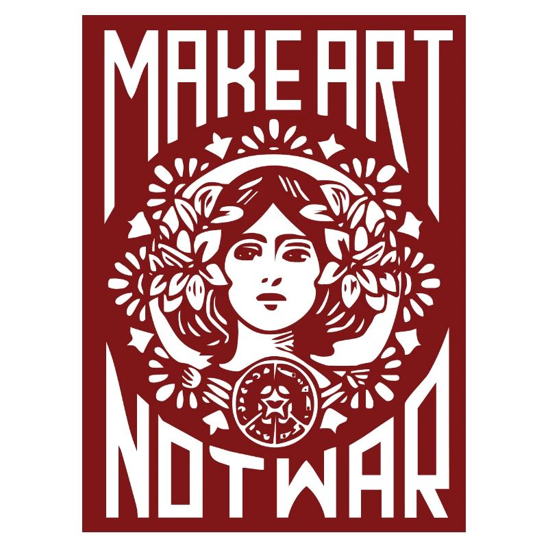 Make Art not War