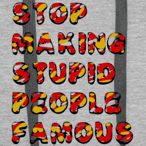 stop-making-stupid-people - Männer Premium Hoodie
