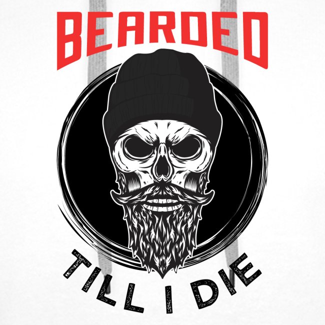 Bearded Till I Die