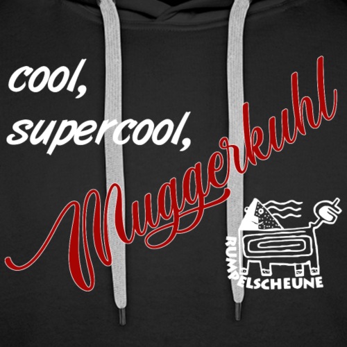 cool, supercool, Muggerkuhl - Männer Premium Hoodie