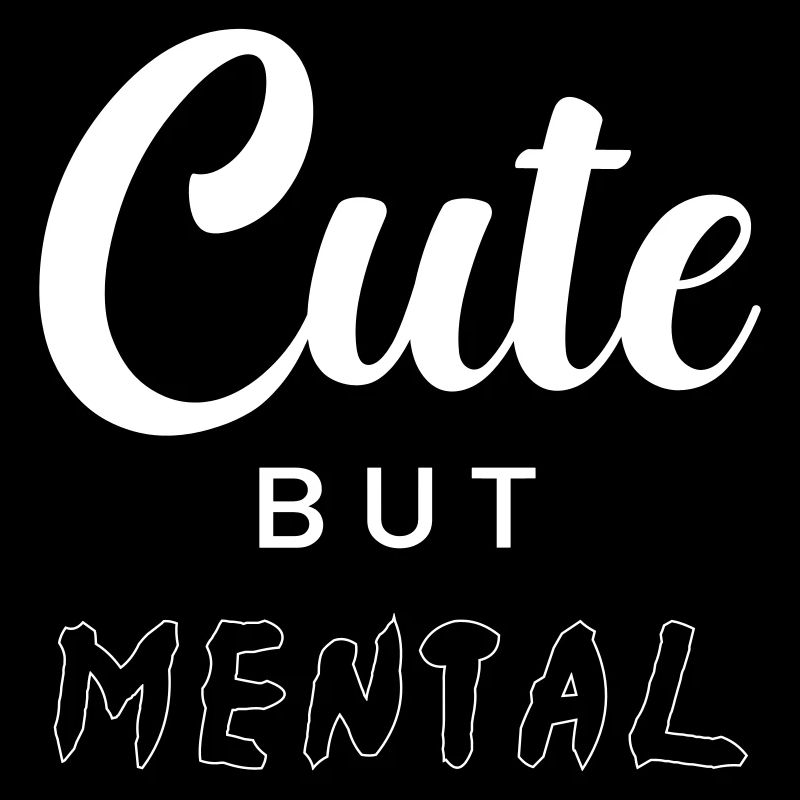 Mignon mais mental