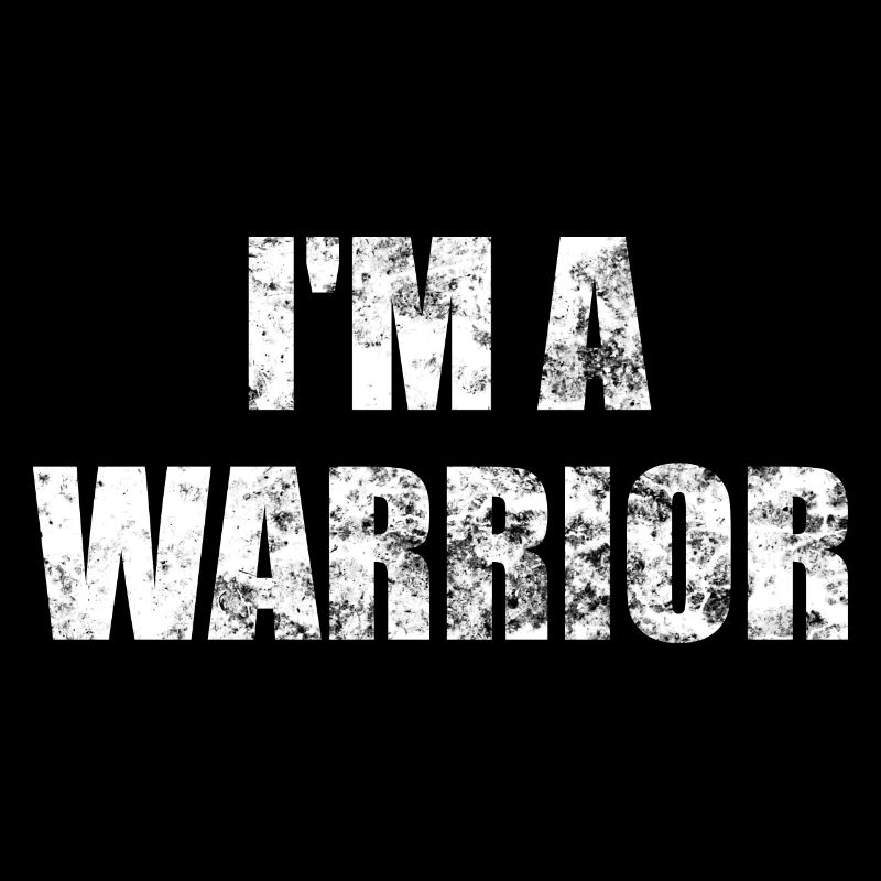 I'M A WARRIOR