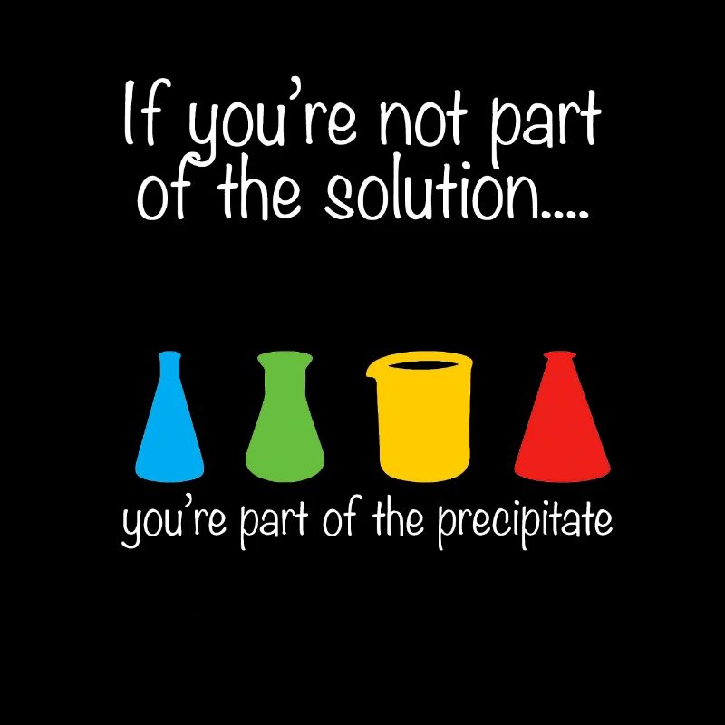 Funny Chemist Design Ne fait pas partie de la solution