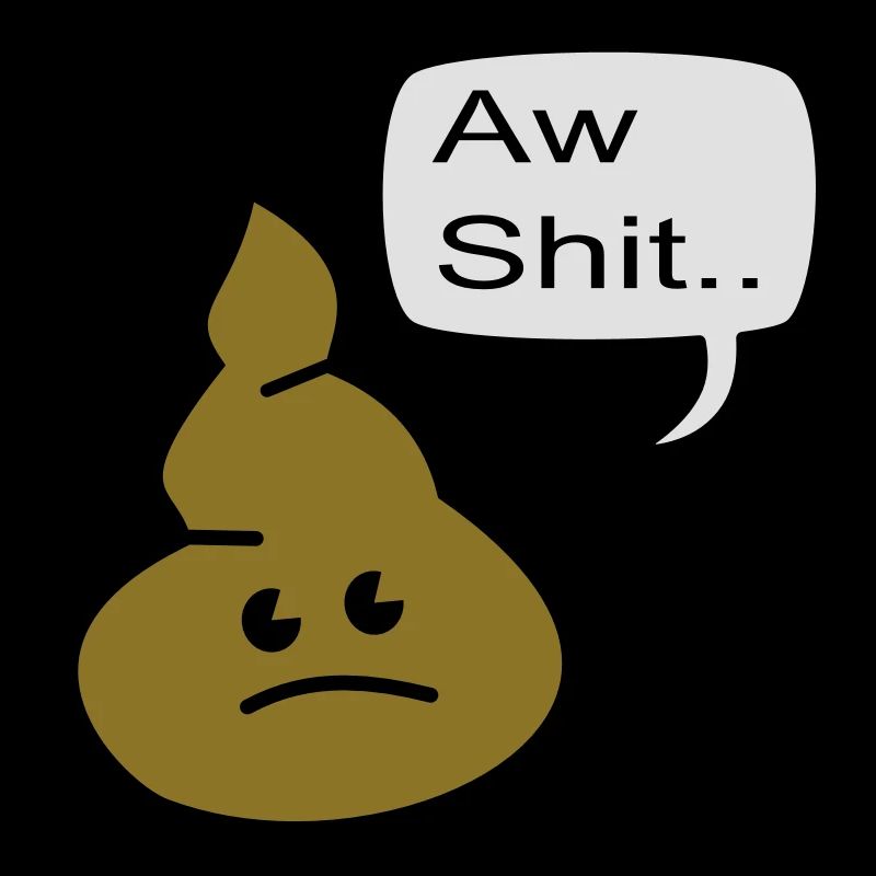 aw shit
