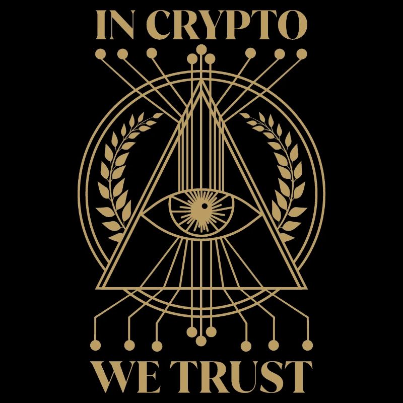 Dans Crypto We Trust Crypto Crypte
