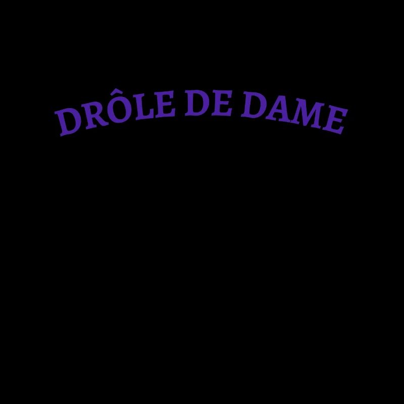 Drôle de dame