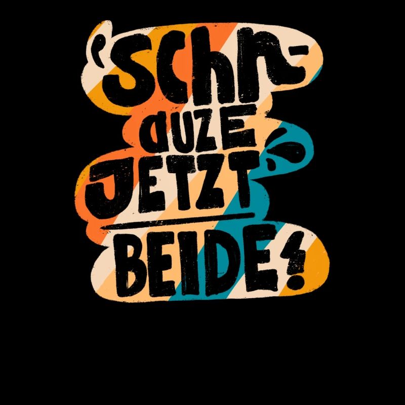 Schnauze Halten Geschenk Spruch