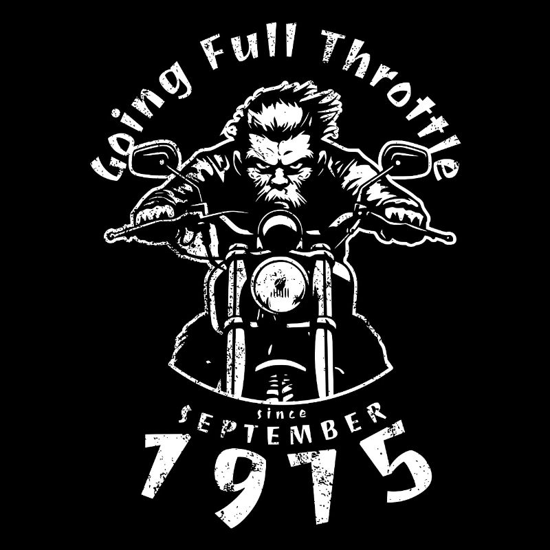 50. Geburtstag Going Full Throttle Since 09/1975