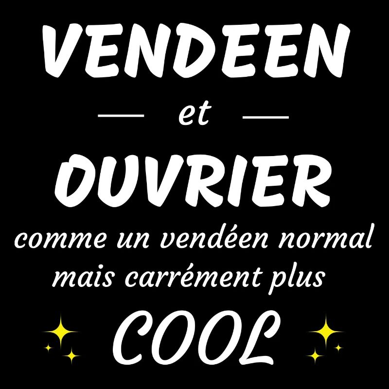 vendéen et ouvrier vendéen plus cool
