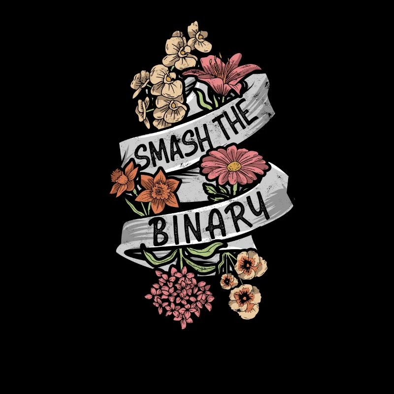 Smash the Binary - genderless