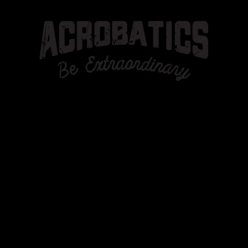 Akrobatik - außergewöhnlich sein - Akrobatik