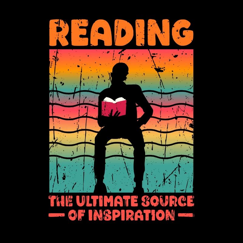 Reading - the ultimate source of inspiration -
