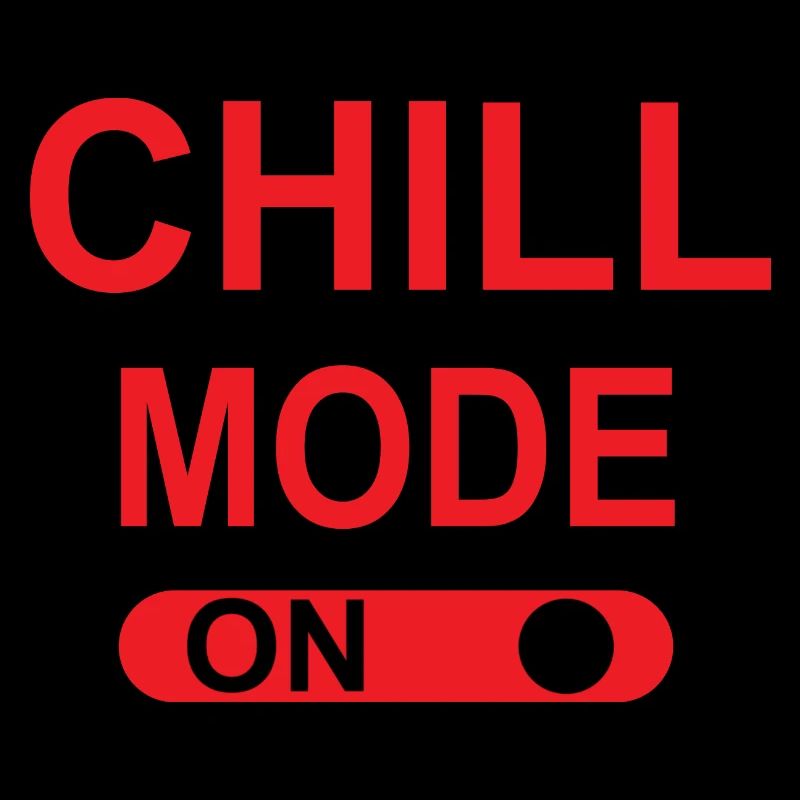 Chill-Modus EIN