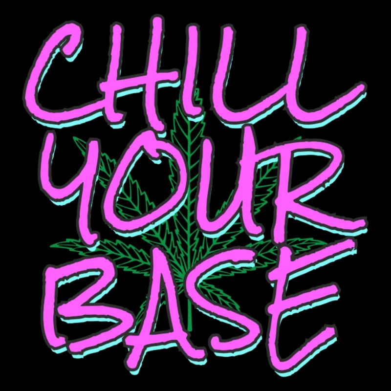 Chill your base!