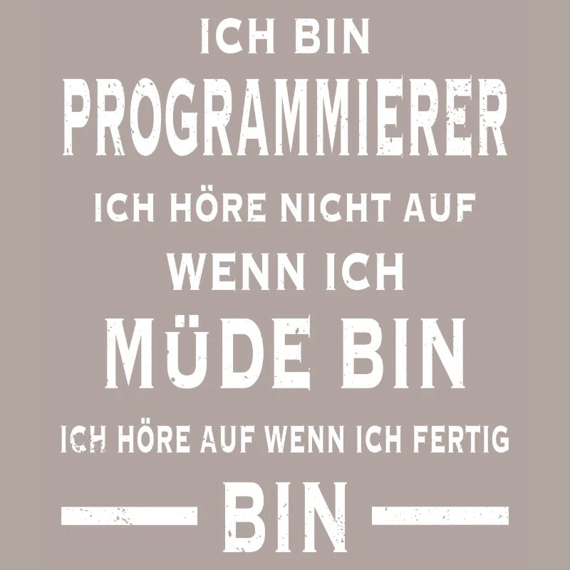Ich bin Programmierer Informatiker Programmieren