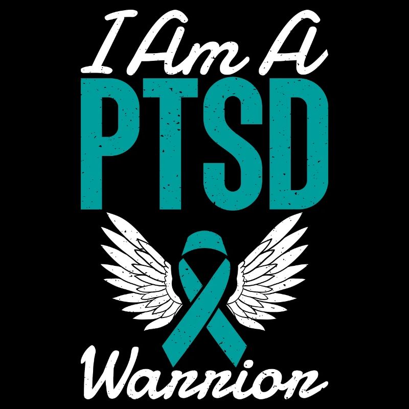 I'm a pstd warrior with teal ribbon for