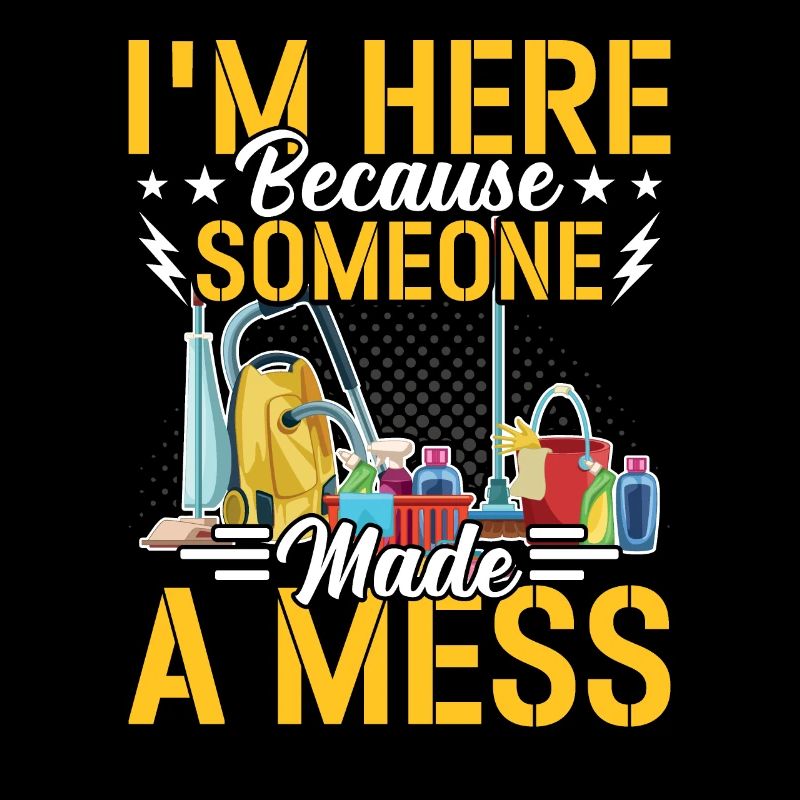 Someone made a mess Housekeeper