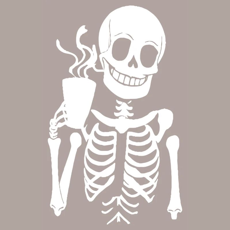 Sarcastic Funny Skeleton Drinking Espresso Coffee