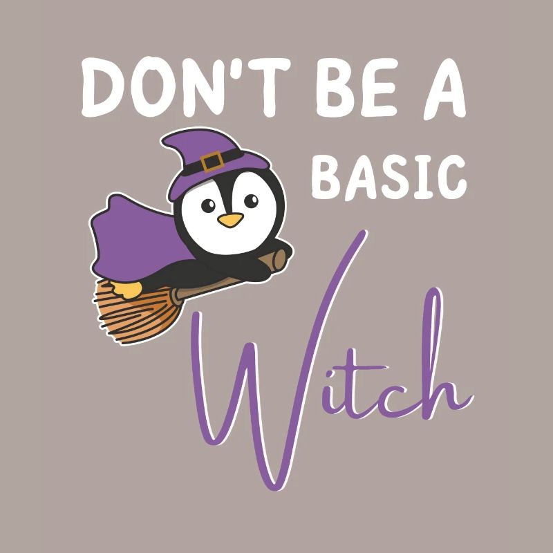 Pinguin Halloween Hexen don't be a basic witch
