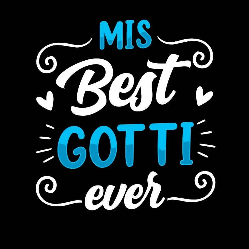 Gotti Geschenkidee Mis Best Gotti Ever Goti