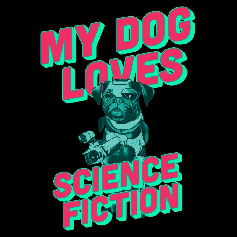 Mon chien adore la science-fiction