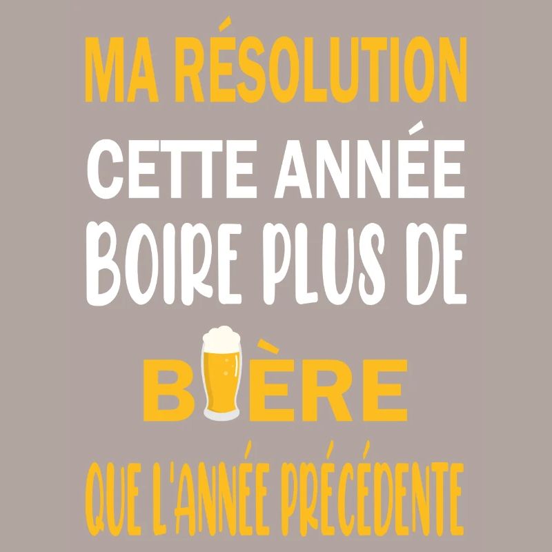 Ma résolution cette année boire plus de bière