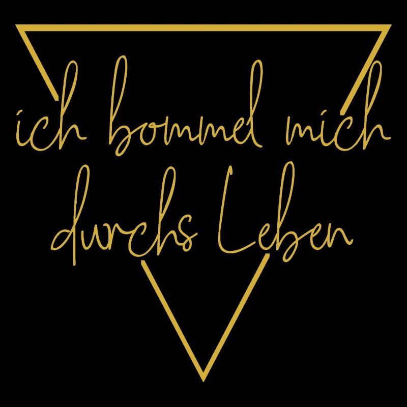 ICH BOMMEL MICH DURCHS LEBEN