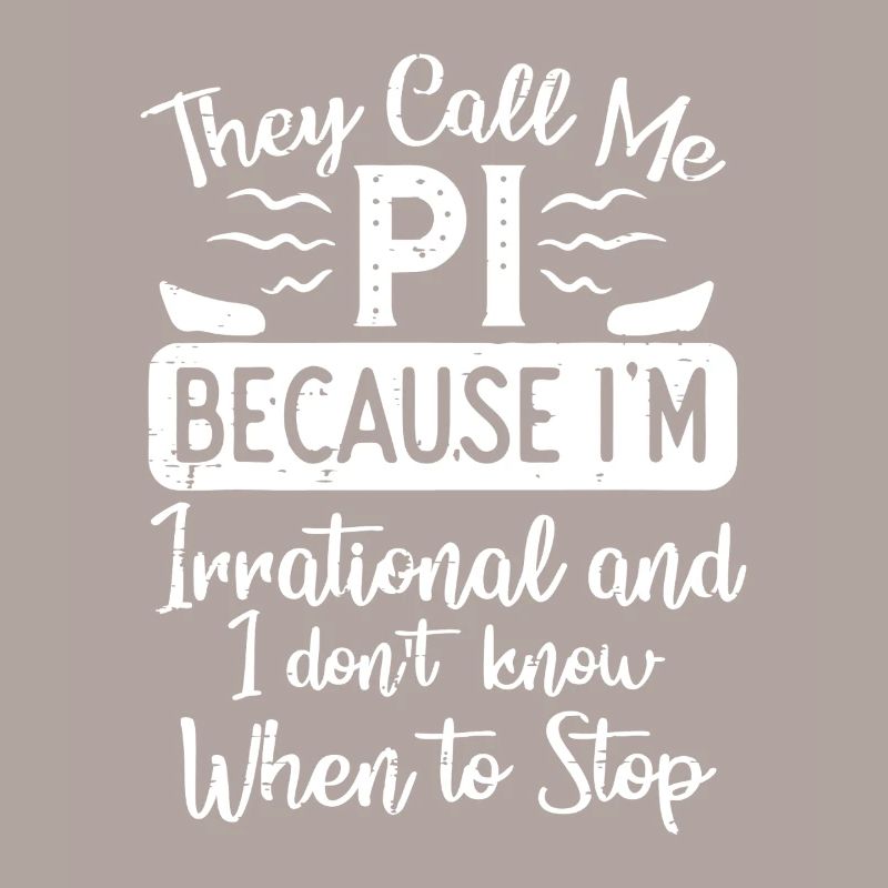 Pi Pun Tee: Irrational and Unstoppable