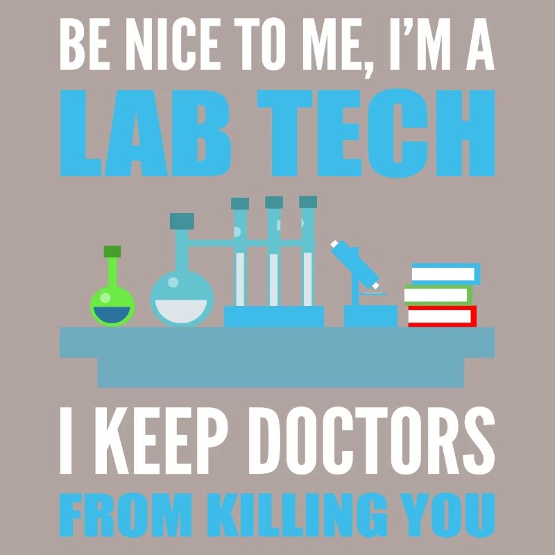 I'm Labor Tech. Laboratory Technician Gift