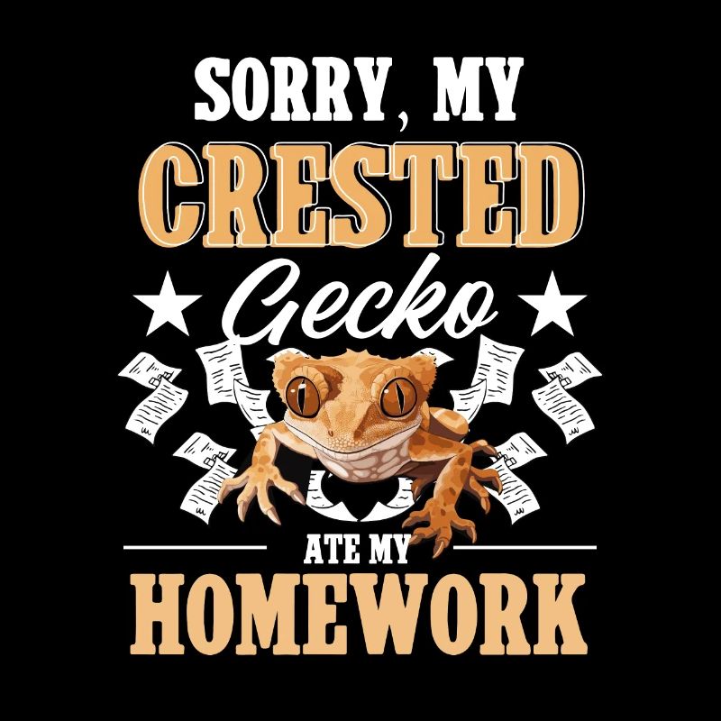 Sorry My Crested Gecko Ate My Homework Eidechse