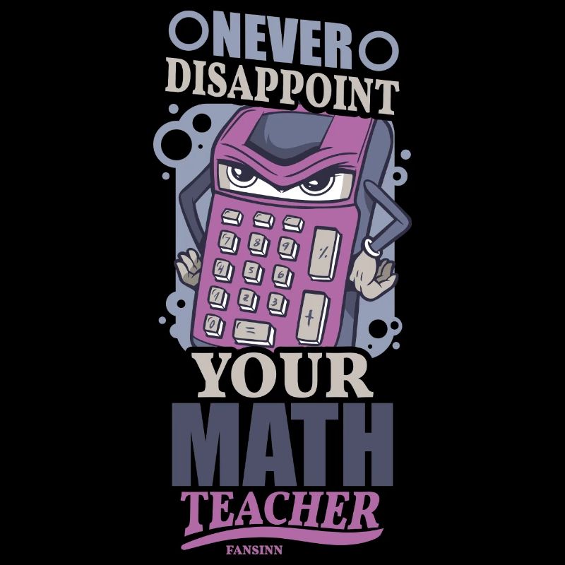 Mathematics Math Mathematician Math Teacher Gift