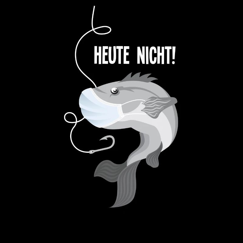 Heute nicht!